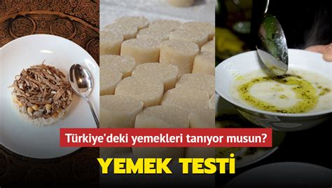 Yemek testi Yemek kültürün ne kadar iyi Türkiye yi tanıyor musun test et