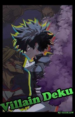 Quirkless Villain Deku Cancelada Aviso Wattpad