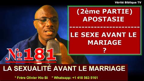 Vid O Eme Partie Le Sexe Avant Le Mariage Que Dit La Bible