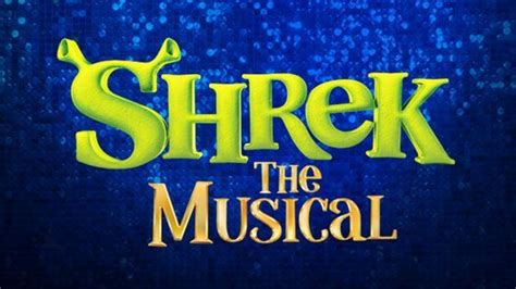 Shrek The Musical Kings Theatre Edinburgh March 16 To March 19