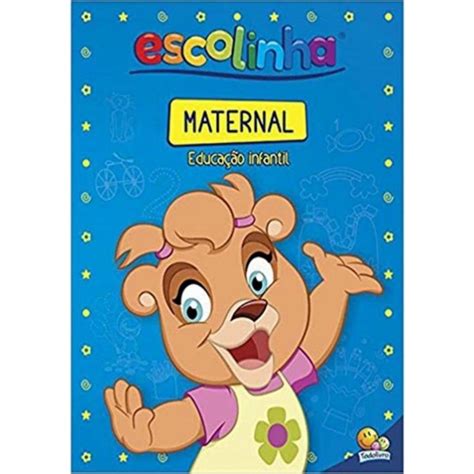 Livro Escolinha Todolivro Maternal Educacao Infantil Shopee Brasil