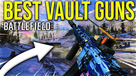 BEST VAULT WEAPONS In Battlefield 2042 Best Attachments YouTube