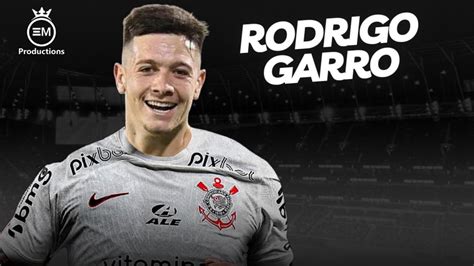 Rodrigo Garro Bem Vindo Ao Corinthians Crazy Skills Goals Assists