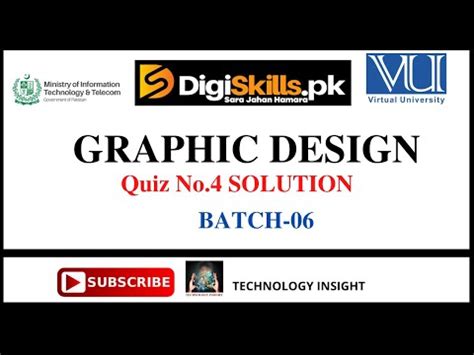 Digiskills Graphic Design Quiz 4 Solution Batch 06 Technology Insights