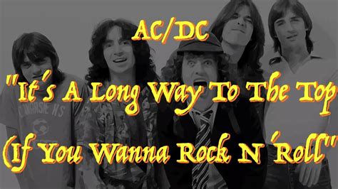 AC DC It S A Long Way To The Top If You Wanna Rock N Roll YouTube