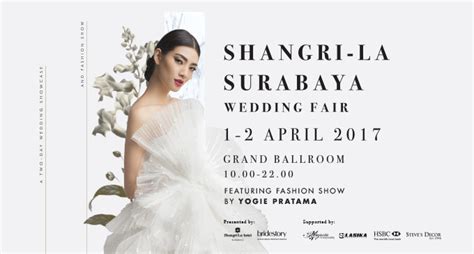 Shangri La Surabaya Wedding Fair Bridestory Blog