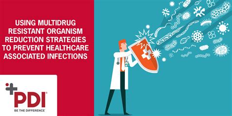 Using Multidrug Resistant Organism Reduction Strategies To Prevent Healthcare Associated