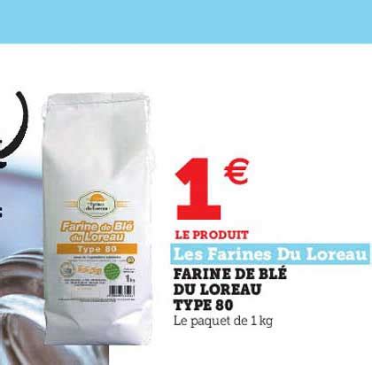 Promo Farine De Blé Du Loreau Type 80 Les Farines Du Loreau chez Hyper