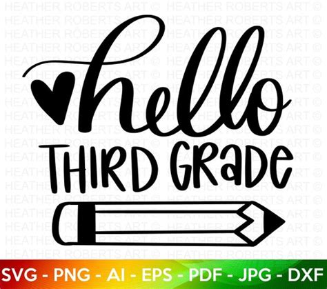 Third Grade Svg Hello Third Grade Svg Back To School Svg Etsy