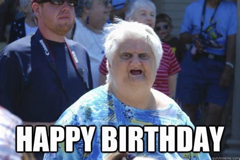 Funny Old Lady Birthday Memes – BirthdayBuzz