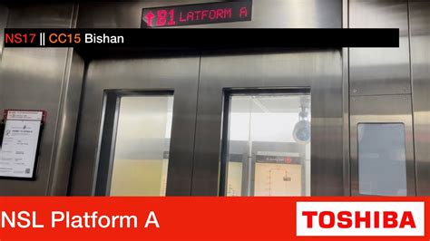 Bishan MRT Station Toshiba Elevator NSL Platform A YouTube