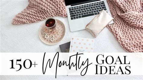 150 Best Monthly Goal Ideas For A Better Life Authentically Del