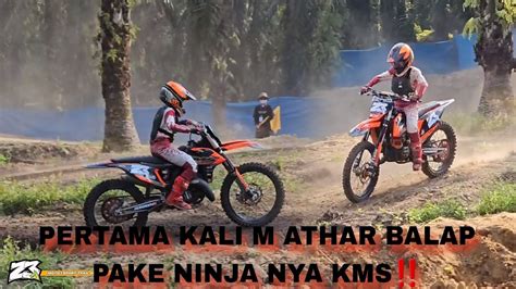 PERTAMA KALI M ATHAR BALAP PAKE NINJA NYA KMSRACE KALI INI M ATHAR