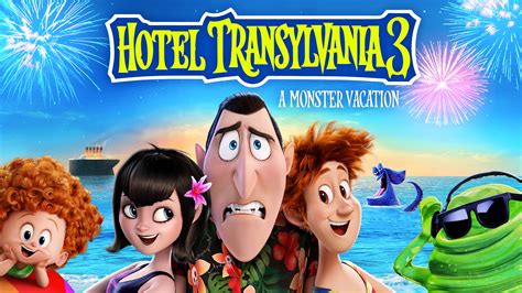 Stream Hotel Transylvania 3: Summer Vacation Online | Download and ...