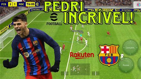 Efootball Mobile Pedri Garoto Liso Incr Vel Youtube