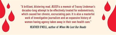 Bleed Destroying Myths And Misogyny In Endometriosis Care Lindeman