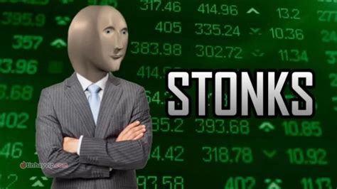 Stonks Là Gì Vì Sao ảnh Stonks Meme Lại Nhiều Như Thế