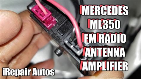 Mercedes Ml Fm Antenna Signal Amplifier Diy Replacement Youtube