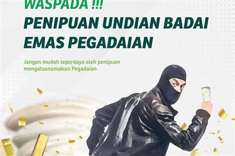 Pegadaian Imbau Masyarakat Waspadai Penipuan Yang Mengatasnamakan