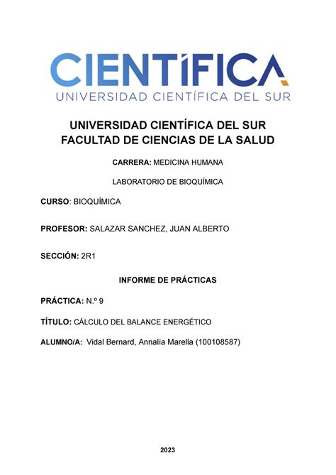 Informe bioca 9 UNIVERSIDAD CIENTÍFICA DEL SUR FACULTAD DE CIENCIAS