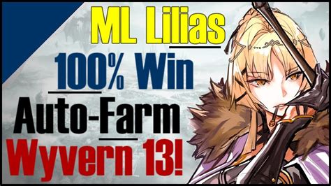 ML Lilias 100 Wyvern 13 First Time Ever YouTube