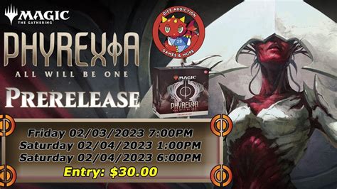 Phyrexia All Will Be One Prerelease Weekend Dice Addiction Games