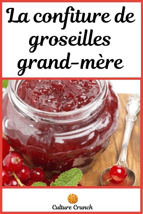 Confiture De Groseilles Grand M Re La Recette Facile Confiture