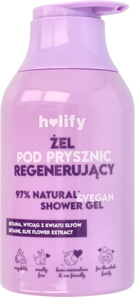 HOLIFY żel pod prysznic regenerujący 500 ml Drogeria Rossmann pl