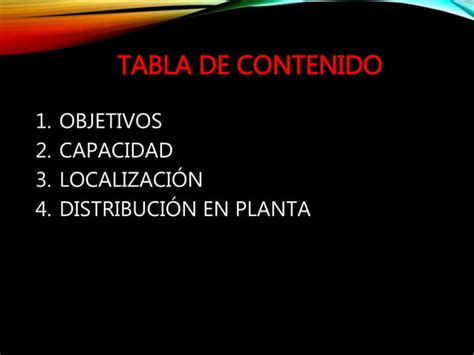 Capacidad Localizaci N Y Distribuci N En Planta Ppt