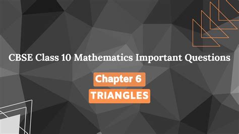 CBSE Class 10 Maths Chapter 6 Important Questions With Solutions TRIANGLES