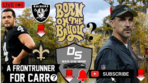 Raiders Friday Night Roundtable Born On The Bayou A Frontrunner For