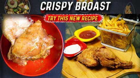 Special Crispy Broast Recipe KFC Style Fried Chicken Broast Recipe