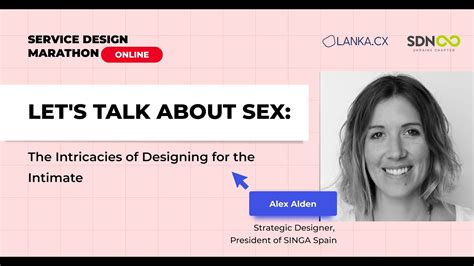 Lets Talk About Sex The Intricacies Of Designing For The Intimate