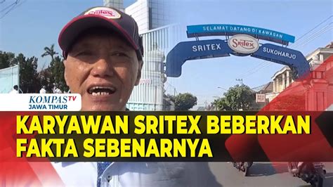 Sritex Pailit Karyawan Beberkan Fakta Yang Sebenarnya Menimpa Mereka