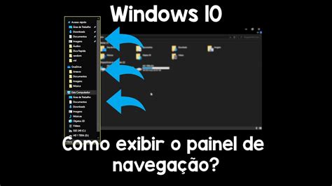 Windows Como Exibir O Painel De Navega O Youtube