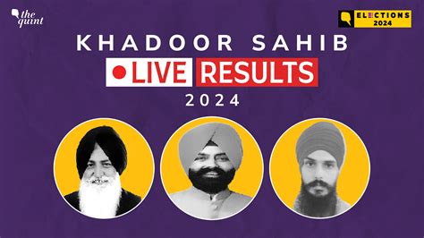 Khadoor Sahib Election Result 2024 Live Updates Independent Candidate