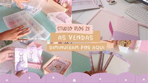 Studio Vlog 12 Bate Papo Sobre As Vendas Preparativos Para Feira