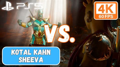 Mortal Kombat 11 Ultimate Kotal Kahn Vs Sheeva 4k 60fps Ps5 No Commentary Youtube