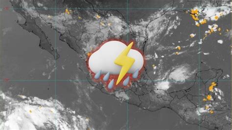 Ondas Tropicales 8 Y 9 En México Estos 10 Estados Tendrán Fuertes Lluvias Granizo Y Descargas