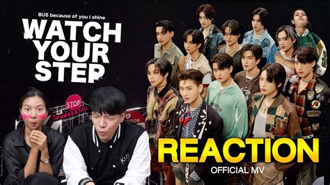 MV REACTION BUS WATCH YOUR STEP l Tpop l ออฟฟศwithboss YouTube