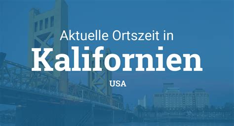 Uhrzeit In Kalifornien Usa