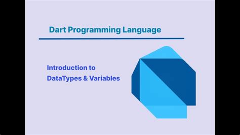 Introduction To Datatypes And Variables In Dart Youtube