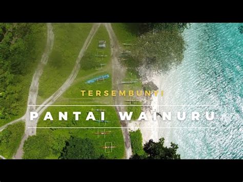 Keren Pantai Wainuru Desa Liang Tersembunyi Dan Sangat Indah