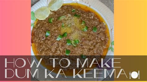 Dum Keema Recipe Smokey Mince Beef Seekh Kabab Fry YouTube