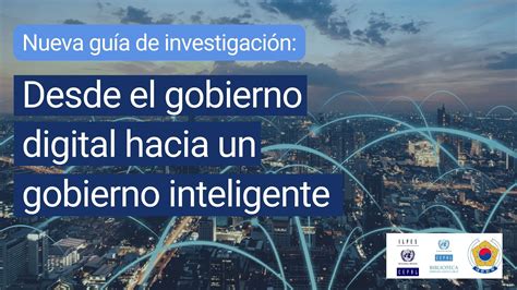 Nueva Guía De Investigación Desde El Gobierno Digital Hacia Un