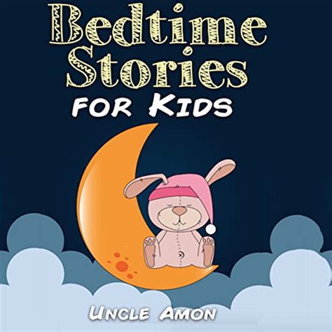 Books for Kids: Bedtime Stories for Kids by Uncle Amon - Audiobook ...