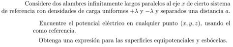 Considere Dos Alambres Infinitamente Largos Paralelos Chegg Mx