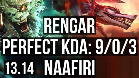 RENGAR Vs NAAFIRI JNG 9 0 3 Legendary 1 2M Mastery Rank 13