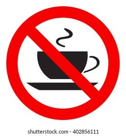 No Coffee Sign Images Stock Photos And Vectors Shutterstock