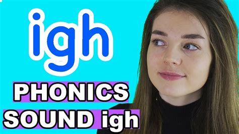 Phonics Igh Sound Words Trigraph Youtube